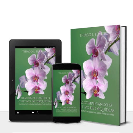 Manual Descomplicando o Cultivo de Orquídeas